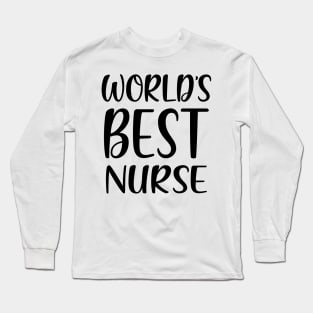 World's Best Nurse Long Sleeve T-Shirt